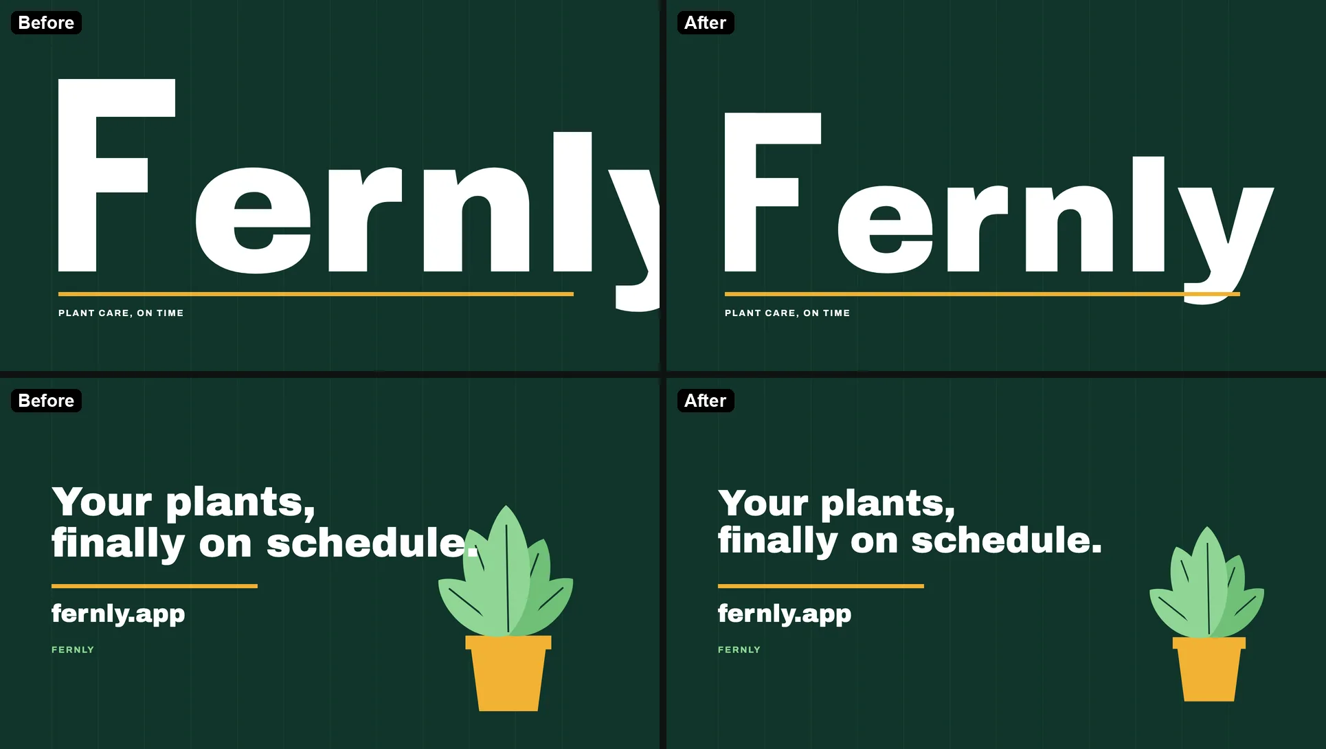 Before and after the first edit: the Fernly wordmark cut off at the right edge, then fully inside the frame; the end-card plant overlapping the headline, then moved clear of it